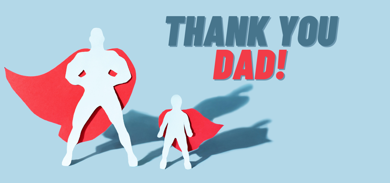 Thank You Dad